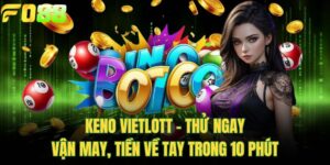 Keno Vietlott - Thử Ngay Vận May, Tiền Về Tay Trong 10 Phút